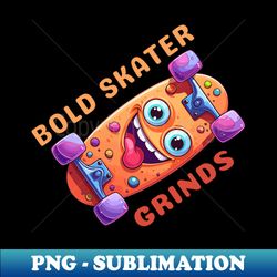 Bold Skater Grinds - Skateboard - Retro PNG Sublimation Digital Download - Unleash Your Inner Rebellion