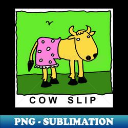 Cow slip - Trendy Sublimation Digital Download - Bring Your Designs to Life