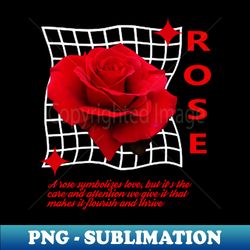 Rose  Symbolizes Love - PNG Sublimation Digital Download - Bold & Eye-catching