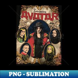 The Astounding Avatar - Instant PNG Sublimation Download - Defying the Norms