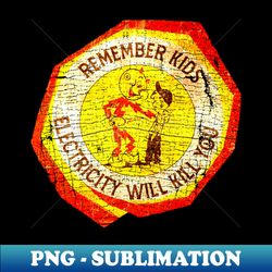 Warning Reddys Kilowatts Electricity Will Kill You - PNG Transparent Sublimation File - Perfect for Creative Projects