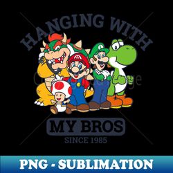 Super Mario Group Shot Hanging With My Bros - Special Edition Sublimation PNG File - Transform Your Sublimation Creations