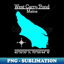 West Carry Pond, Maine - Signature Sublimation PNG File - Revolutionize Your Designs