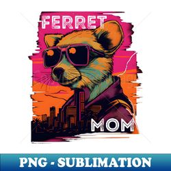 Synthwave Style Ferret Mom - PNG Sublimation Digital Download - Spice Up Your Sublimation Projects