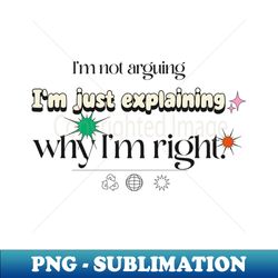Funny Quote - Instant Sublimation Digital Download - Perfect for Sublimation Mastery