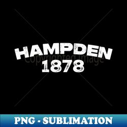 Hampden Massachusetts - Stylish Sublimation Digital Download - Unlock Vibrant Sublimation Designs
