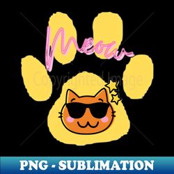 Cool Sunglasses Cat - Special Edition Sublimation PNG File - Create with Confidence