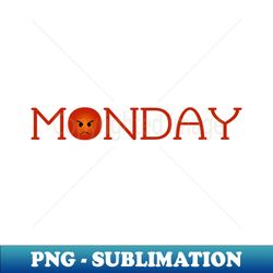 i hate monday morning - digital sublimation download file - perfect for sublimation mastery