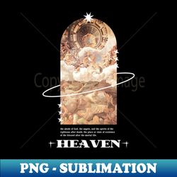Heaven Renaissance - Instant PNG Sublimation Download - Boost Your Success with this Inspirational PNG Download