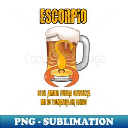 Fun design for lovers of beer and good liquor Scorpio sign - Unique Sublimation PNG Download - Enhance Your Apparel with Stunning Detail