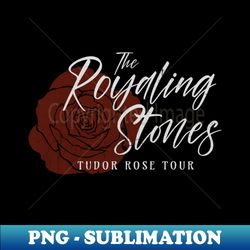 Royaling Stones Concert Tee - Professional Sublimation Digital Download - Instantly Transform Your Sublimation Projects