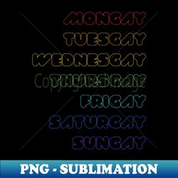 Gays of the Week Hollow - PNG Transparent Sublimation File - Perfect for Sublimation Mastery