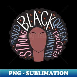Proud Black Woman - Exclusive PNG Sublimation Download - Unlock Vibrant Sublimation Designs