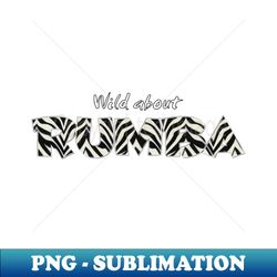 Wild About Rumba - PNG Transparent Sublimation File - Vibrant and Eye-Catching Typography