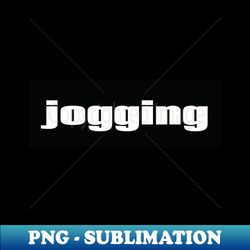 Jogging Jog Running Runner - Exclusive Sublimation Digital File - Bring Your Designs to Life