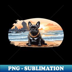 French Bulldog Relaxing on the Beach Sunset - Sublimation-Ready PNG File - Vibrant and Eye-Catching Typography