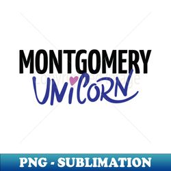 Montgomery Unicorn - Trendy Sublimation Digital Download - Vibrant and Eye-Catching Typography