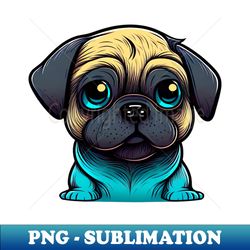Cute Pug 1 - Instant Sublimation Digital Download - Add a Festive Touch to Every Day