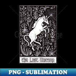 The Last Unicorn - High-Quality PNG Sublimation Download - Unlock Vibrant Sublimation Designs