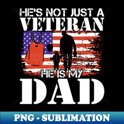 Veteran Dad - Sublimation-Ready PNG File - Unleash Your Creativity