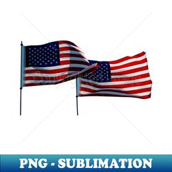 US Flags - 2 - Exclusive Sublimation Digital File - Unleash Your Inner Rebellion