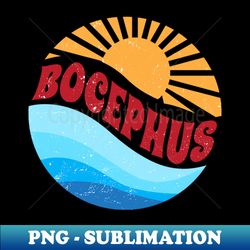 Bocephus Graphic Proud Name Personalized Birthday 70s 80s 90s Vintage Style - Trendy Sublimation Digital Download - Enhance Your Apparel with Stunning Detail