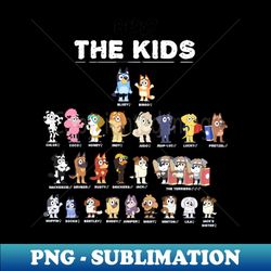 bluey children character sheet - trendy sublimation digital download