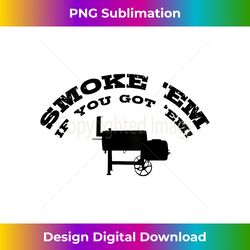 Back Print Funny BBQ Pit Offset Smoker Accessories Pitmaster - Sublimation-Optimized PNG File - Pioneer New Aesthetic Frontiers
