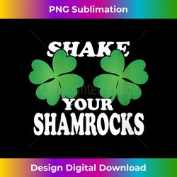 Womens Shake Your Shamrocks Funny St. Patrick's Day Lucky Irish V-Neck - Luxe Sublimation PNG Download - Animate Your Creative Concepts