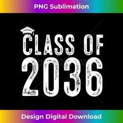 Class of 2036 First Day of School Graduation - Edgy Sublimation Digital File - Tailor-Made for Sublimation Craftsmanship