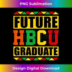 Future HBCU Graduate Afro Historical Black College Kids - Innovative PNG Sublimation Design - Customize with Flair