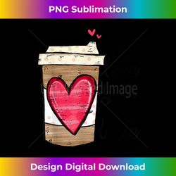 Funny Espresso Cute Coffee Heart I Love You a Latte - Sophisticated PNG Sublimation File - Reimagine Your Sublimation Pieces