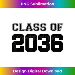 Class of 2036 First Day of School Grow with Me Graduation - Luxe Sublimation PNG Download - Tailor-Made for Sublimation Craftsmanship