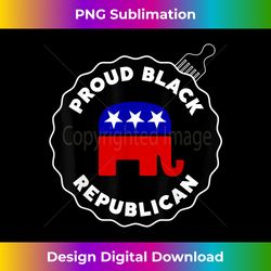 Proud Black Republican Conservative African American - Eco-Friendly Sublimation PNG Download - Crafted for Sublimation Excellence