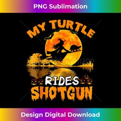 My Turtle Rides Shotgun Witch Fly Broomstick Bat Halloween - Contemporary PNG Sublimation Design - Customize with Flair