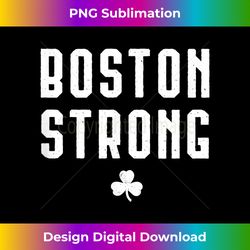 Boston Strong - Marathon Memorial - Edgy Sublimation Digital File - Elevate Your Style with Intricate Details