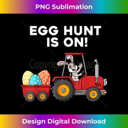 Egg Hunt Is On Easter Day Bunny Boys Girls - Eco-Friendly Sublimation PNG Download - Ideal for Imaginative Endeavors