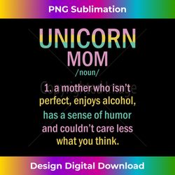 Unicorn Mom noun idea christmas birthday lover - Edgy Sublimation Digital File - Striking & Memorable Impressions