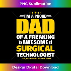 Surgical Technologist Shirt for Proud Dad - Modern Sublimation PNG File