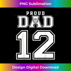 Custom Proud Volleyball Dad Number 12 Personalized For Men - PNG Transparent Digital Download File for Sublimation
