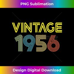 Vintage 1956 Birth Year Legend Born Original Young Genuine - PNG Transparent Sublimation File