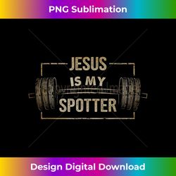 Christian Shirt Funny Gym Jesus Is My Spotter Gift - Exclusive Sublimation Digital File