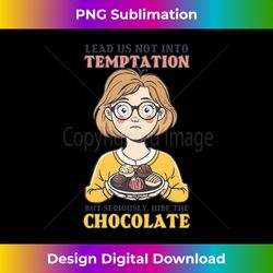 Lead Not in Temptation Hide Chocolate Design Christian Mom Long Sleeve - Retro PNG Sublimation Digital Download