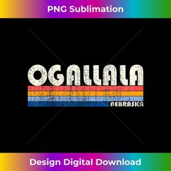Vintage 70s 80s Style Ogallala NE - Special Edition Sublimation PNG File