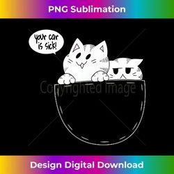 Never Stop Racing Cute Kitties JDM Import Car - Signature Sublimation PNG File