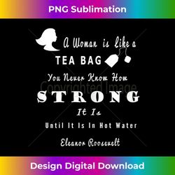 Womens Eleanor Roosevelt Quote - Exclusive Sublimation Digital File