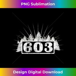 603 in the trees New Hampshire area code distressed - Digital Sublimation Download File