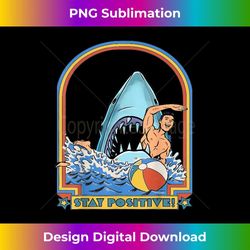 Great Week For A Shark To Stay Positive Ocean Marine Funny - Premium Sublimation Digital Download