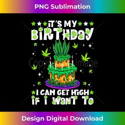 Funny Birthday Cannabis Marijuana 420 Cake Youth Dad - Aesthetic Sublimation Digital File