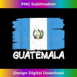 Cool Guatemala Flag - Aesthetic Sublimation Digital File